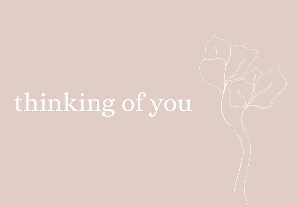 Thinking of you